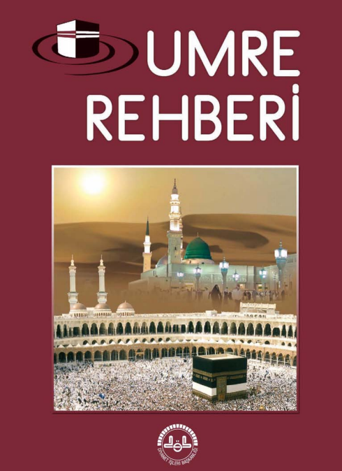Hac Umre Rehberi