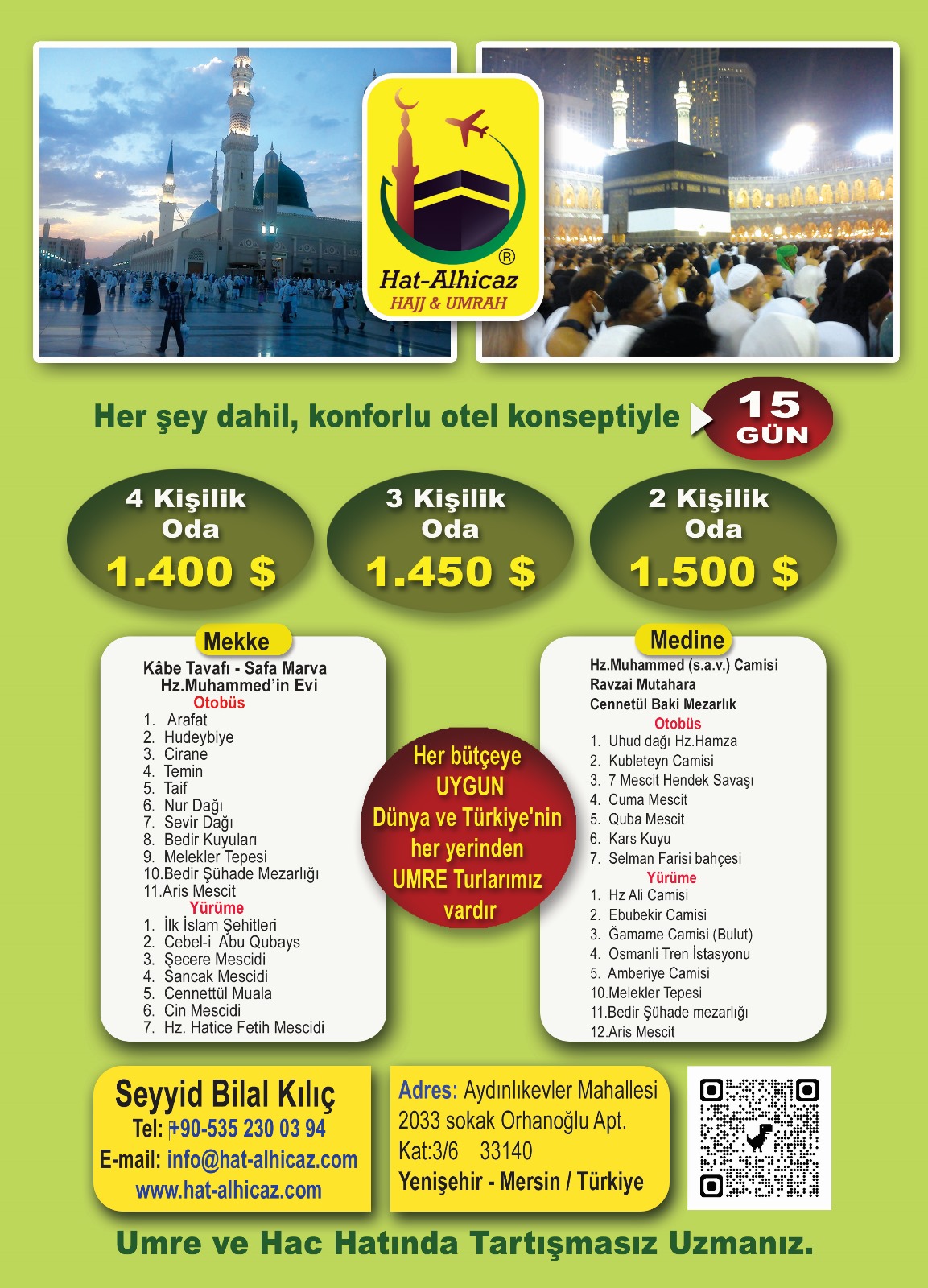 Hac Ve Umre Turlarımız Devam Ediyor.