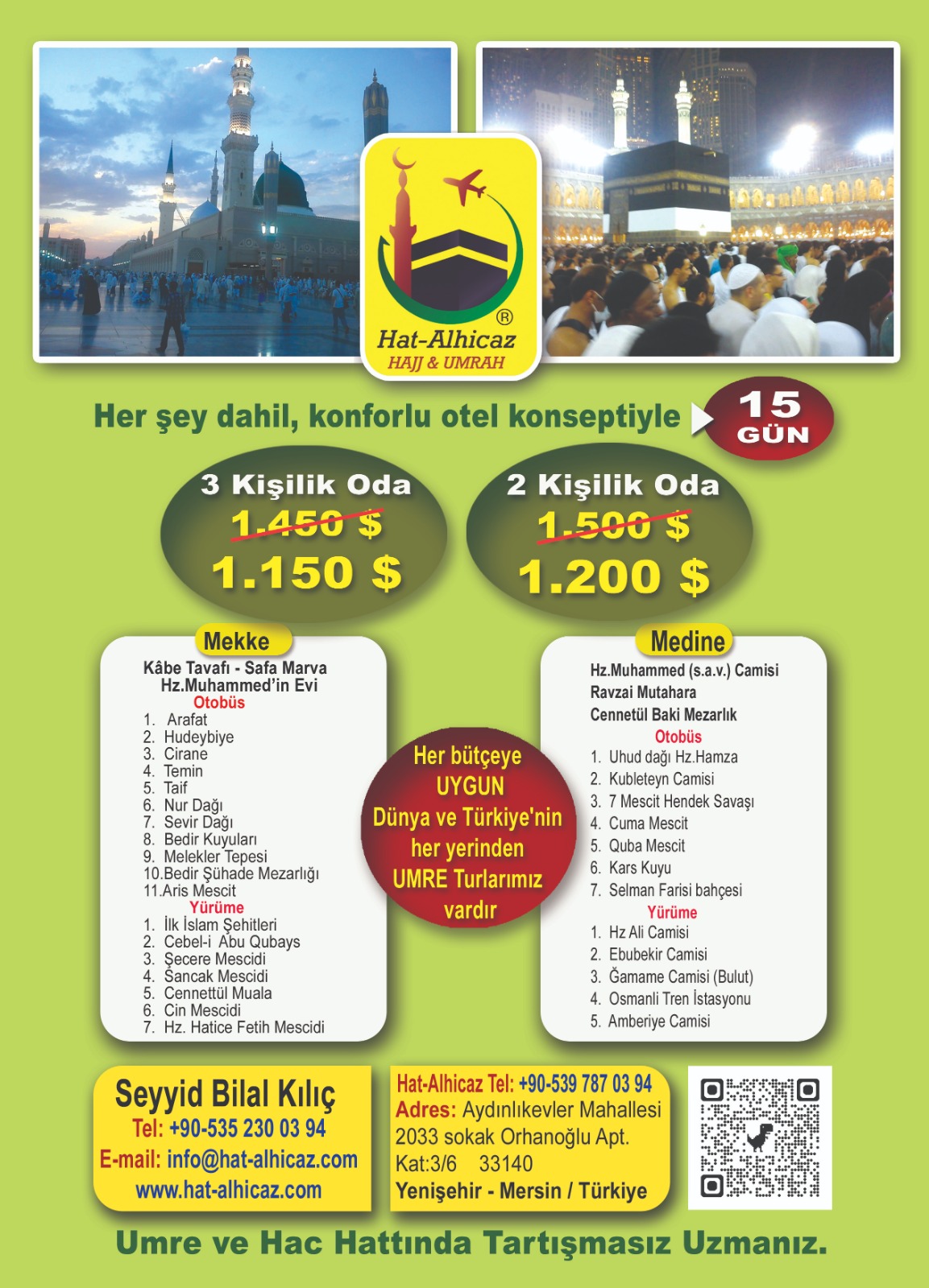 Hac Ve Umre Turlarımız Devam Ediyor.